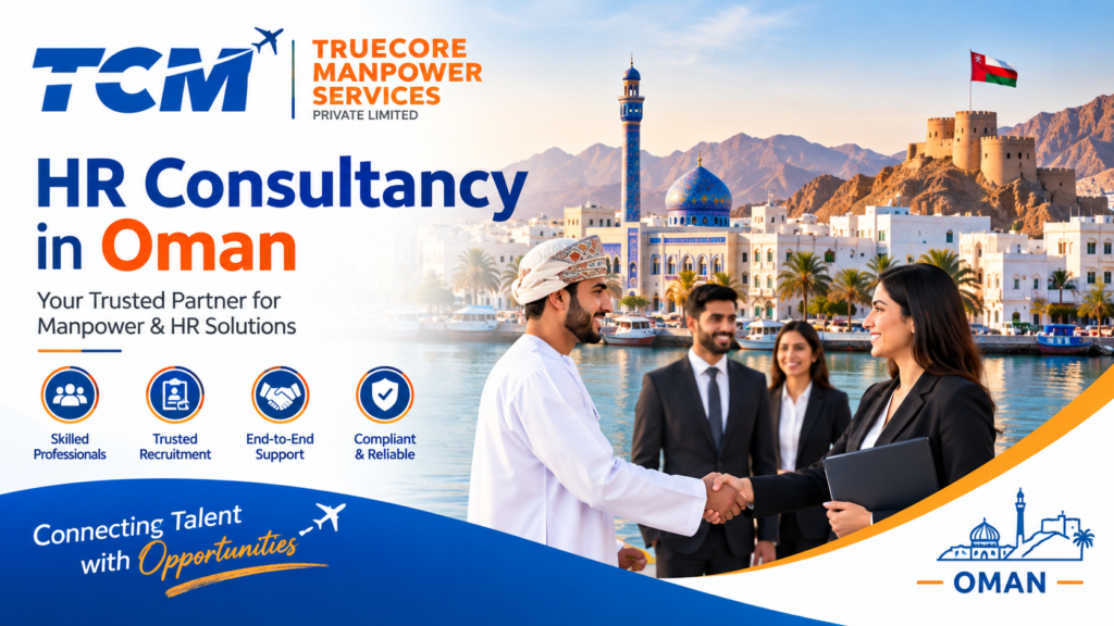 HR Consultancy in Oman – Truecore Manpower Services